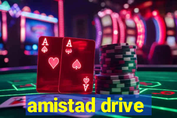 amistad drive